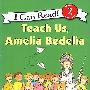 阿米莉亚·贝迪莉亚教书/Teach Us, Amelia Bedelia