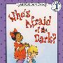 谁怕黑?/Who's Afraid of the Dark?