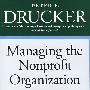 非赢利组织的管理Managing the Nonprofit Organization