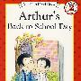 亚瑟开学了Arthur's Back to School Day