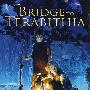 通向特拉比西亚的桥（同名电影）Bridge to Terabithia Movie Tie-in December 2007