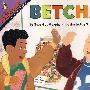 你完全可以确定!Betcha!