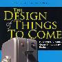 细节创新设计/The Design of Things to Come