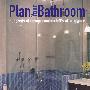 浴室设计Plan Your Bathroom