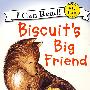 小饼干的大朋友 Biscuit's Big Friend