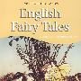 英语童话故事ENGLISH FAIRY TALES