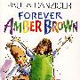 (永远的安波)Forever Amber Brown