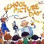 School Picture Day:学校的一天