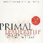 最初的领导力PRIMAL LEADERSHIP, HC