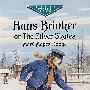 Hans Brinker, or The Silver Skates 银冰鞋