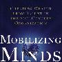 激活思维：在21世纪的组织中用智慧创造财富/Mobilizing Minds