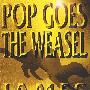 Pop Goes the Weasel 詹姆斯·帕特森:嘣!鼬鼠来了