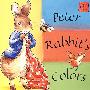 彼特兔的颜色/Peter Rabbit s Colors