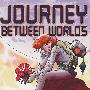 Journey Between Worlds两个世界的旅行