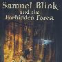 可怕的森林/Samuel Blink and the Forbidden Forest