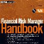 FINANCIAL RISK MANAGER HANDBOOK, THIRD EDITION + SAMPLE REVIEW TEST CD-ROM金融风险管理者手册书与光盘