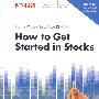 How to Get Started in Stocks启明星大胆投资丛书：股票业务手册1：股票投资