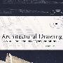 Architectural Drawing: A Visual Compendium of Types and Methods建筑绘图：风格与方法可视提纲 第3版