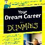 Your Dream Career For Dummies 理想职业