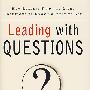 Leading with Questions用问题领导：领导者如何根据所问发现正确解决方法