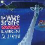 The White Giraffe白色长颈鹿