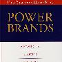 Power Brands: Measuring, Making and Managing Brand Success力量的品牌