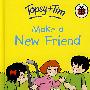 托普赛和提姆:结交新朋友TOPSY AND TIM
