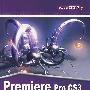 Premiere Pro CS3电脑美术基础与实用案例（配光盘）（数字艺术新视点）