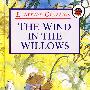 THE WIND IN THE WILLOWS风中柳