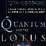 The Quantum and the Lotus 量子与荷花：科学与佛教汇聚的前沿