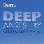 Deep Ancestry遥远的祖先