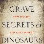 Grave Secrets of Dinosaurs恐龙灭绝的秘密