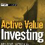炒股投资：波动市场赚钱指南Active Value Investing : Making Money in Range-Bound Markets