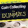 硬币收藏指南，第2版Coin Collecting For Dummies, 2nd Edition