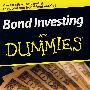 债券投资指南Bond investing for dummies