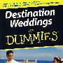 旅行结婚指南 Destination Weddings For Dummies