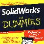 SolidWorks指南SolidWorks For Dummies, 2nd Edition