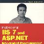 Professional IIS 7与ASP.NET 2.0综合编程Professional IIS 7 and ASP.NET Integrated Programming