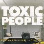 学会与难相处的人打交道Toxic People : Decontaminate Difficult People at Work Without