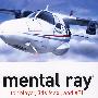 Maya、 3ds MAX：3D绘图指南mental ray for Maya, 3ds Max, and XSI : A 3D Artist's Guide to Rendering