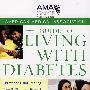美国医学协会糖尿病指南：糖尿病2型的预防与治疗 - 你与你的家人必知的基本知识American Medical Association Guide to Living with Diabetesd