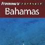 Frommer 巴哈马群岛旅游指南,第6版Frommer's Portable Bahamas, 6th Edition