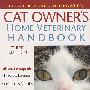 猫主人的家庭兽医手册，第3版Cat Owner's Home Veterinary Handbook, Fully Revised and Updated, 3rd Edition