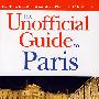巴黎非官方指南，第5版The Unofficial Guide to Paris, 5th Edition