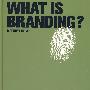 What Is Branding什么是品牌设计