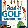 THE WOMEN’S GOLF HANDBOOK女士高尔夫球手册