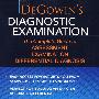 DEGOWIN’S DIAGNOSTIC EXAMINATION 8EDEGOWIN诊断检查