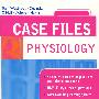 CASE FILES: PHYSIOLOGY临床案例分析系列：生理学