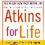 普通生活 Atkins for Life The Complete Controlled Carb Program for Permanent Weight Loss