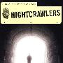 夜晚爬行者 Nightcrawlers